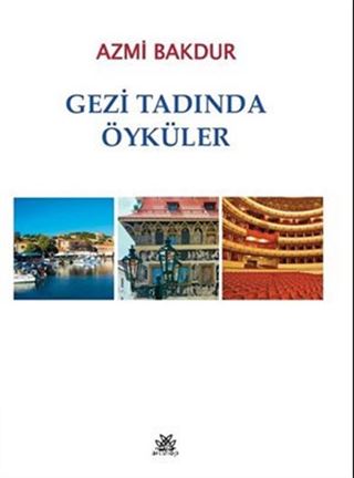 Gezi Tadında Öyküler