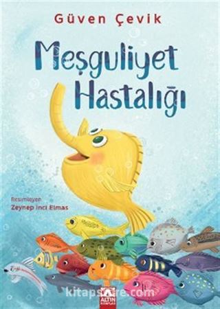 Meşguliyet Hastalığı