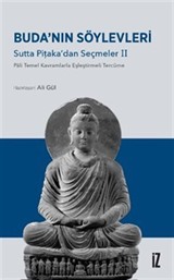 Buda'nın Söylevleri / Sutta Piṭaka'dan Seçmeler II