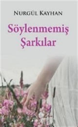 Söylenmemiş Şarkılar