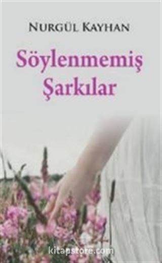 Söylenmemiş Şarkılar