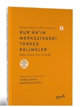 Kur'an'ın Merkezindeki Türkçe Kelimeler