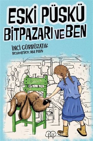 Eski Püskü, Bitpazarı ve Ben