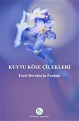 Kuytu Köşe Çiçekleri