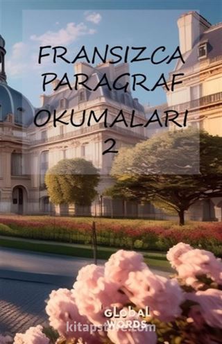 Fransızca Paragraf Okumaları 2