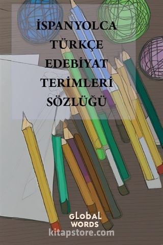 İspanyolca-Türkçe Edebiyat Terimleri Sözlüğü