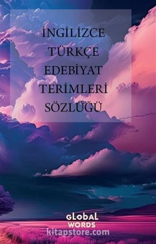 İngilizce -Türkçe Edebiyat Terimleri Sözlüğü