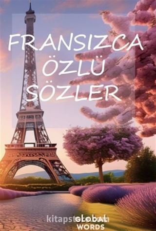 Fransızca Özlü Sözler