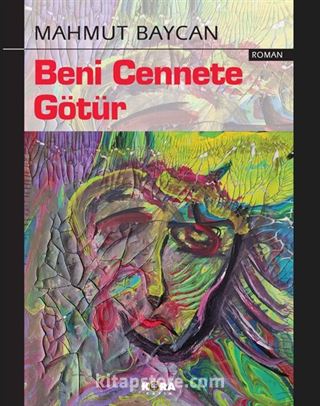 Beni Cennete Götür