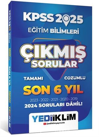 2025 KPSS Eğitim Bilimleri Son 6 Yıl Tamamı Çözümlü Çıkmış Sorular