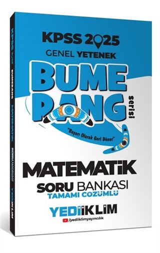 2025 KPSS Genel Yetenek Bumerang Matematik Tamamı Çözümlü Soru Bankası