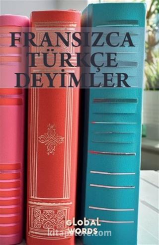 Fransızca - Türkçe Deyimler