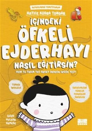 İçindeki Öfkeli Ejderhayı Nasıl Eğitirsin?