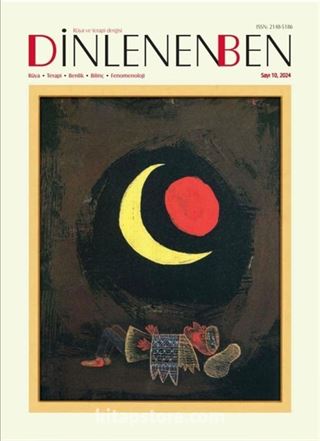 Dinlenen Ben, Rüya ve Terapi Dergisi Sayı 10