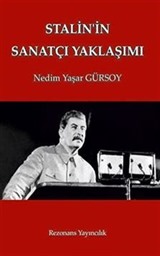 Stalin'in Sanatçı Yaklaşımı