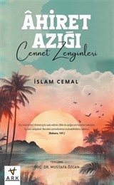 Âhiret Azığı -Cennet Zenginleri