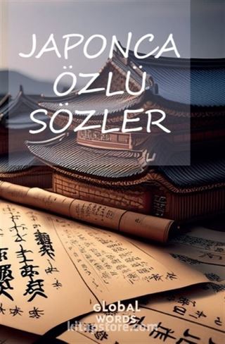 Japonca Özlü Sözler