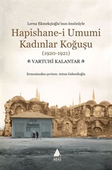 Hapishane-i Umumi Kadınlar Koğuşu (1920-1921)