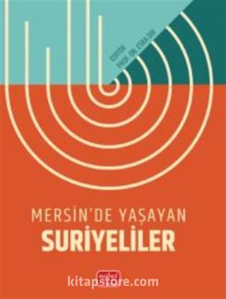 Mersin'de Yaşayan Suriyeliler