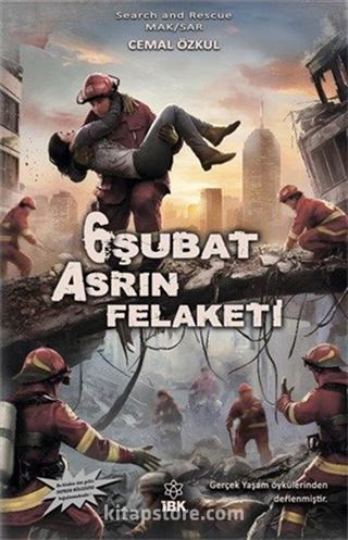 6 Şubat Asrın Felaketi