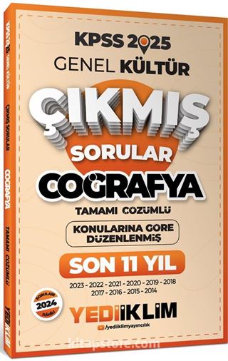 2025 KPSS Genel Kültür Lisans Coğrafya Konularına Göre Tamamı Çözümlü Son 11 Yıl Çıkmış Sorular