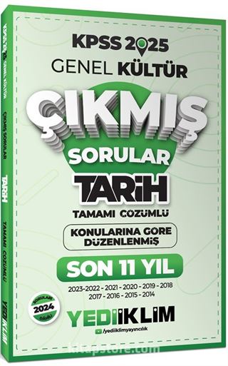 2025 KPSS Genel Kültür Lisans Tarih Konularına Göre Tamamı Çözümlü Son 11 Yıl Çıkmış Sorular