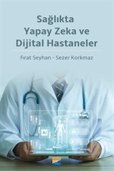 Sağlıkta Yapay Zeka ve Dijital Hastaneler