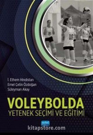 Voleybolda Yetenek Seçimi ve Eğitimi