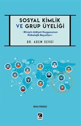 Sosyal Kimlik ve Grup Üyeliği