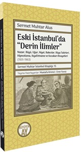 Eski İstanbul'da Derin İlimler