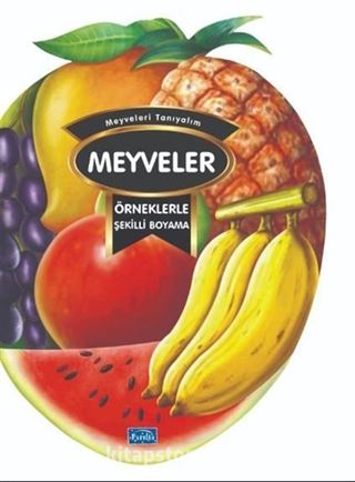 Örneklerle Şekilli Boyama - Meyveler