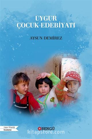 Uygur Çocuk Edebiyatı