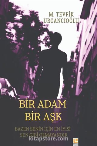 Bir Adam Bir Aşk