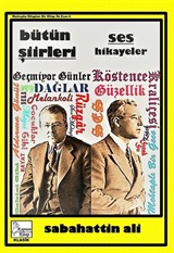 Sabahattin Ali Bütün Şiirleri Ses-Hikayeler