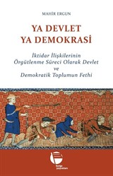 Ya Devlet Ya Demokrasi