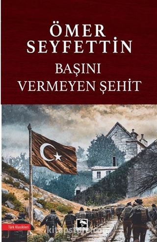 Başını Vermeyen Şehit