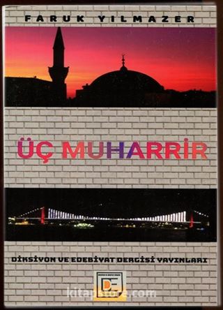 Üç Muharrir