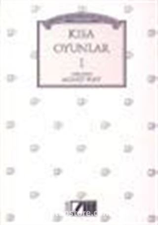 Dünya Yazınından Seçilmiş Kısa Oyunlar 1