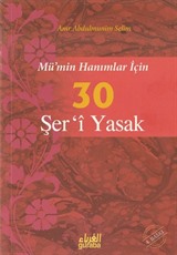 Mümin Hanımlar İçin 30 Şeri Yasak (Çanta Boy)