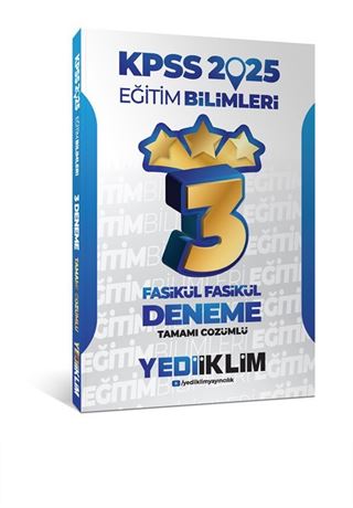 2025 KPSS Eğitim Bilimleri Tamamı Çözümlü Fasikül Fasikül 3 Yıldız Deneme