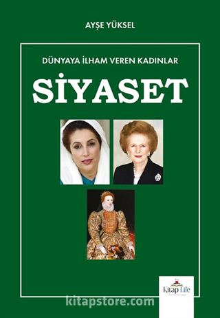 Dünyaya İlham Veren Kadınlar / Siyaset