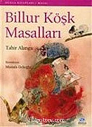 Billur Köşk Masalları