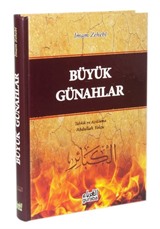 Büyük Günahlar (Ciltli) Kitabu'l-Kebair Tercümesi