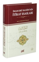 İmam Ebu Hanife'nin İtikat Esasları (Ciltli)