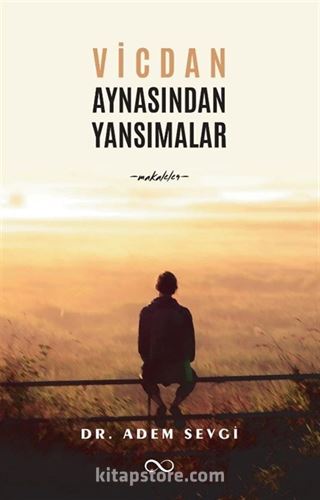 Vicdan Aynasından Yansımalar