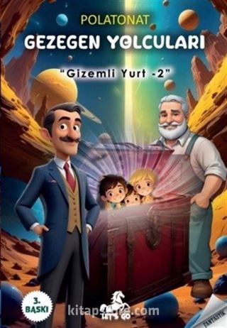 Gizemli Yurt 2 / Gezegen Yolcuları