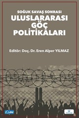 Soğuk Savaş Sonrası Uluslararası Göç Politikaları