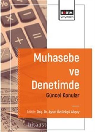 Muhasebe ve Denetimde Güncel Konular