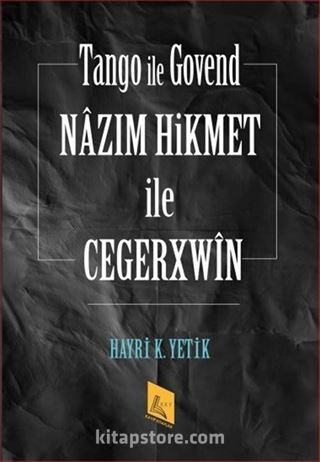 Nazım Hikmet İle Cegerxwîn