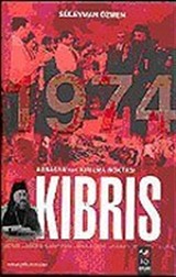 Avrasya'nın Kırılma Noktası Kıbrıs 1974